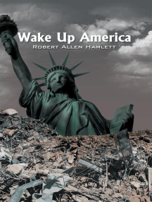 Wake up America by Robert Allen Hamlett - Ebook | Scribd