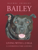 Bailey Living with L-2-Hga (L-2 Hydroxyglutaric Aciduria)