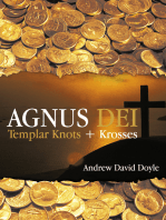 Agnus Dei: Templar Knots + Krosses