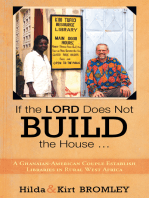 If the Lord Does Not Build the House …