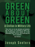 Green About Green: A Civilian in Military Life