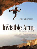 The Invisible Arm: Poems at 97