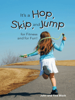 It's a Hop, Skip, and Jump for Fitness and for Fun!