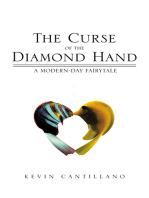 The Curse of the Diamond Hand: A Modern-Day Fairytale