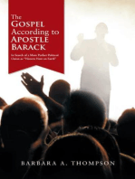 The Gospel According to Apostle Barack: In Search of a More Perfect Political Union as “Heaven Here on Earth”