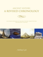 Ancient History: a Revised Chronology: An Updated Revision of Ancient History Based on New Archaeology Volume I