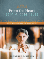 From the Heart of a Child: Our Incredible Journey