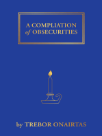 A Compliation of Obsecurities