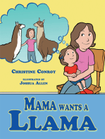Mama Wants a Llama