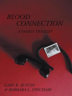 Blood Connection: A Family Tragedy