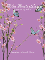 Blue Butterflies: Poems of My Life