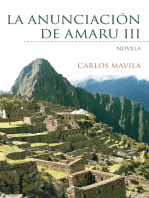La Anunciación De Amaru Iii: Novela