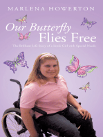 Our Butterfly Flies Free