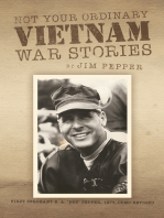 Not Your Ordinary Vietnam War Stories