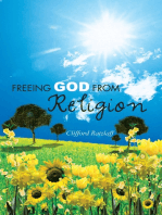 Freeing God from Religion