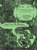 Fantasy Kingdom School of Wizardry the Prominencius & Primordial: Light from the Darkness