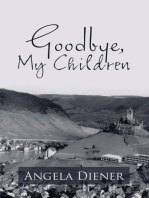 Goodbye, My Children