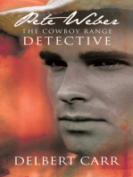 Pete Weber: The Cowboy Range Detective