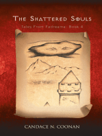 The Shattered Souls: Tales from Fadreama: Book 4