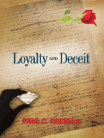 Loyalty and Deceit