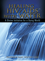 Healing Hiv/Aids with Water: A Divine Initiative for a Dying World