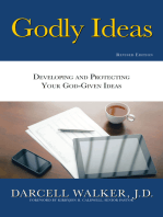 Godly Ideas: Developing and Protecting Your God-Given Ideas