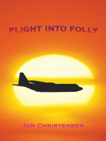 Flight into Folly