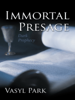 Immortal Presage