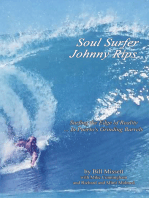 Soul Surfer Johnny Rips: Surfing the Edge of Reality ... in Puerto's Grinding Barrels
