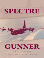 Spectre Gunner: The Ac-130 Gunship