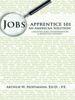 Jobs - Apprentice 101: An American Solution