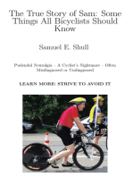 The True Story of Sam: Some Things All Bicyclists Should Know