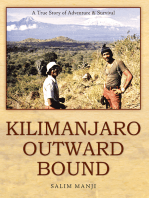 Kilimanjaro Outward Bound: A True Story of Adventure & Survival