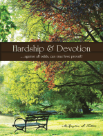 Hardship & Devotion