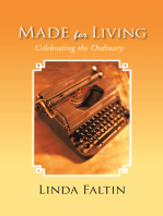 Made for Living: Celebrating the Ordinary