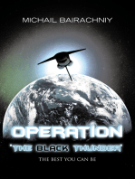 Operation "The Black Thunder"
