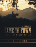 A Stranger Came to Town: Tales of an Arizona Ranger
