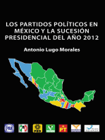 Los Partidos Políticos En México Y La Sucesión Presidencial Del Año 2012