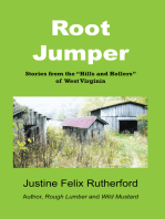 Root Jumper: Stories from the “Hills and Hollers” of West Virginia