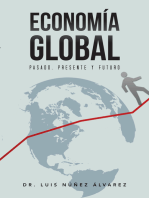 Economía Global: Pasado, Presente Y Futuro.