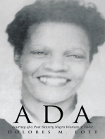 Ada: Journey of a Post Slavery Negro Woman of Valor