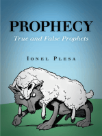 Prophecy: True and False Prophets