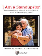 I Am a Standupster: A Second-Generation Holocaust Survivor’S Account by the Daughter of David Zauder