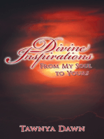 Divine Inspirations: From My Soul to Yours