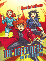 The Defenders: Rise of the Perfected