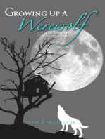 Growing up a Werewolf: The Teenage Years