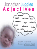 Jonathan Juggles Adjectives: Abc's