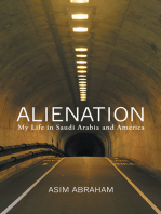 Alienation: My Life in Saudi Arabia and America