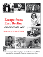 Escape from East Berlin: An American Tale