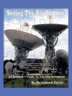 Seeing the Big Picture: A Christian’S Guide to the Old Testament